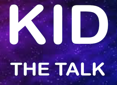 Kid - The Talk