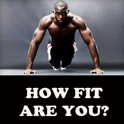 How Fit Are Your?